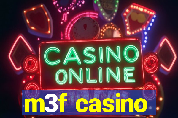 m3f casino